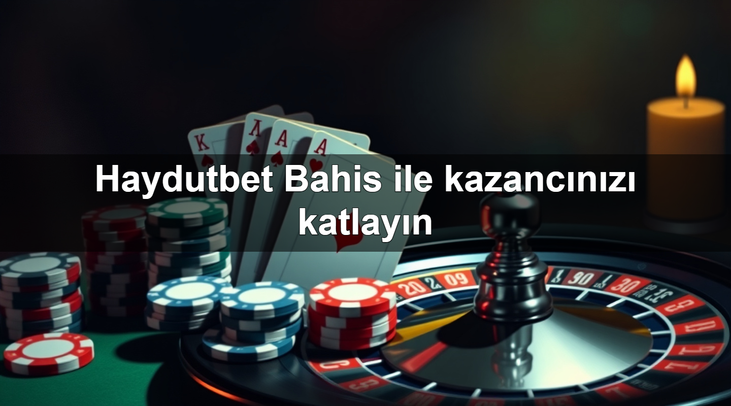 haydutbet bahis ile kazanc n z katlay n 1779022506199
